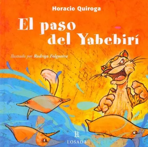 El Paso del Yabebirí: Resumen, Personajes y Reflexión del Cuento [Actualizado]